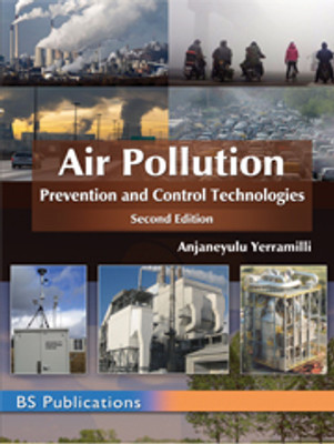 Air pollution: Prevention and Control Technologies, Second Edition(Paperback, Anjaneyulu Yerramilli)