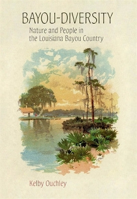 Bayou-Diversity(English, Hardcover, Ouchley Kelby)