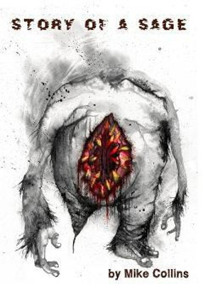 The Story of a Sage(English, Paperback, Collins Mike)