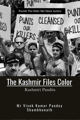 The Kashmir Files Color(English, Paperback, Pandey Vivek Kumar MR)
