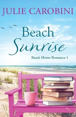 Beach Sunrise(English, Paperback, Carobini Julie)