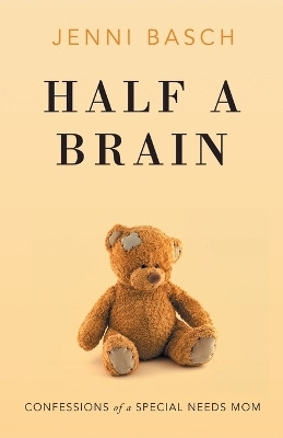 Half A Brain(English, Paperback, Basch Jenni)