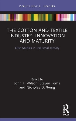 The Cotton and Textile Industry: Innovation and Maturity(English, Paperback, unknown)