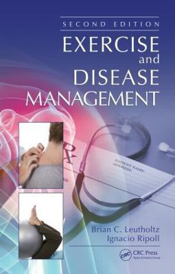 Exercise and Disease Management(English, Hardcover, Leutholtz Brian C.)