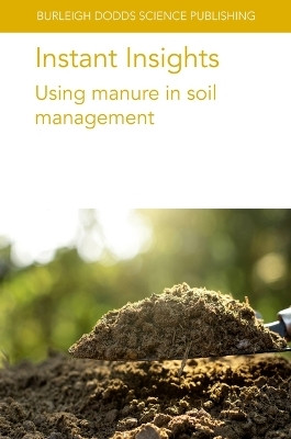 Instant Insights: Using Manure in Soil Management(English, Paperback, Sorensen Peter Dr)
