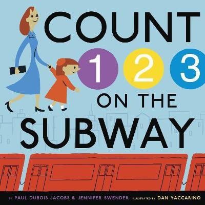 Count on the Subway(English, Hardcover, DuBois Jacobs Paul)