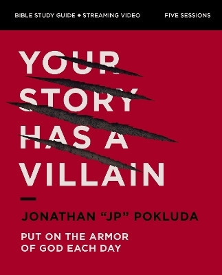 Your Story Has a Villain Bible Study Guide plus Streaming Video(English, Paperback, Pokluda Jonathan)
