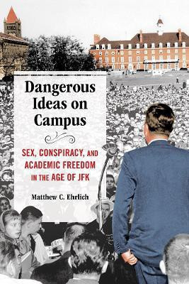 Dangerous Ideas on Campus(English, Hardcover, Ehrlich Matthew C.)