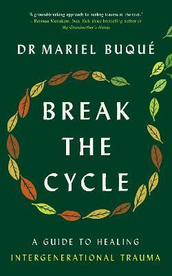 Break the Cycle(English, Paperback, Buque Mariel Dr)