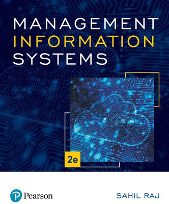 Management Information Systems Second Edition with 2 Disc(English, Paperback, Sahil Raj)