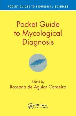 Pocket Guide to Mycological Diagnosis(English, Paperback, unknown)