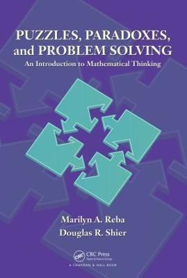 Puzzles, Paradoxes, and Problem Solving(English, Hardcover, Reba Marilyn A.)