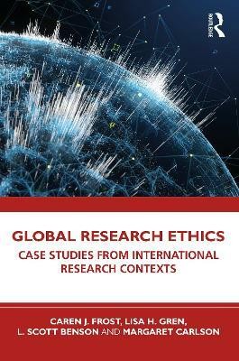 Global Research Ethics(English, Paperback, Frost Caren J.)