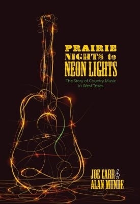 Prairie Nights to Neon Lights(English, Paperback, Texas Tech University Press)