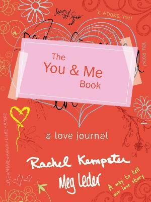 The You and Me Book(English, Paperback, Leder Meg)
