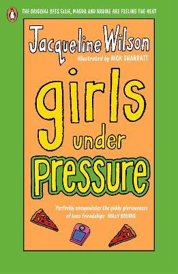 Girls Under Pressure(English, Paperback, Wilson Jacqueline)