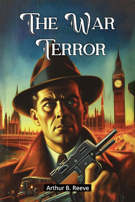 The War Terror(English, Paperback, Reeve Arthur B)