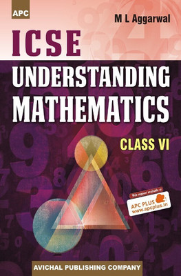 ICSE Understanding Mathematics Class-VI(English, Paperback, M.L. Aggarwal)