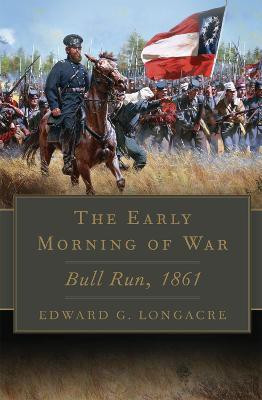 The Early Morning of War(English, Paperback, Longacre Edward G.)