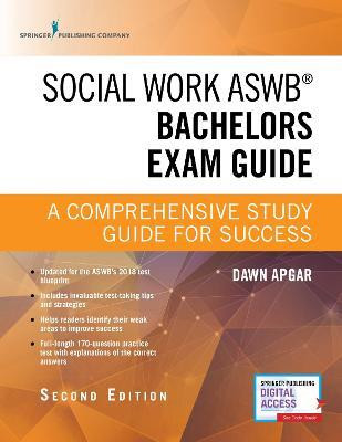Social Work ASWB Bachelors Exam Guide(English, Paperback, Apgar Dawn)