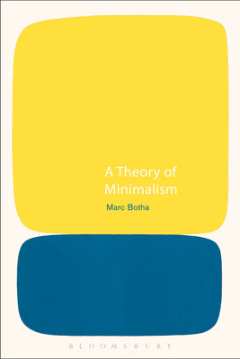 A Theory of Minimalism(English, Paperback, Botha Marc)