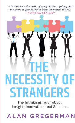 The Necessity of Strangers(Paperback, Alan Gregerman)