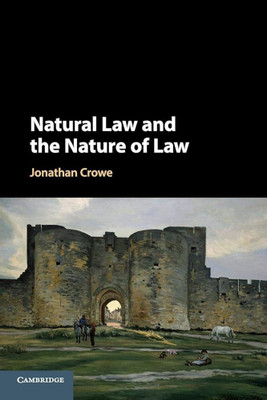 Natural Law and the Nature of Law(English, Electronic book text, Crowe Jonathan)