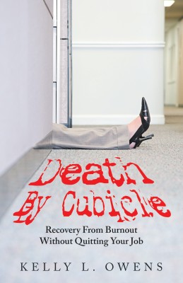 Death by Cubicle(English, Hardcover, Owens Kelly L)