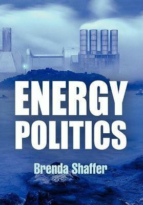 Energy Politics(English, Paperback, Shaffer Brenda)