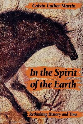 In the Spirit of the Earth(English, Paperback, Martin Calvin Luther)