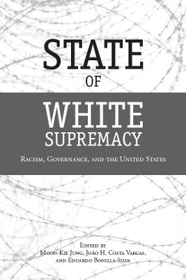 State of White Supremacy(English, Hardcover, unknown)