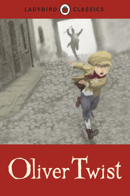 Ladybird Classics: Oliver Twist(English, Hardcover, Dickens Charles)