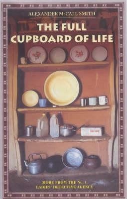 The Full Cupboard of Life(English, Paperback, McCall Smith Alexander)