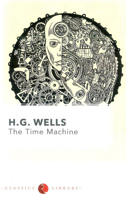 Time Machine(English, Paperback, Wells H. G.)