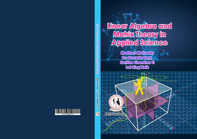 Linear Algebra and Matrix Theory in Applied Science(Paperback, Dr. Sudheer Kumar Sharma, Dr. Ajay Sharma, Dr Komal Prasad Sharma, Dr Shailendra Singh Rathore)