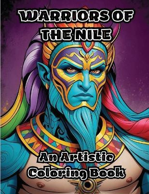 Warriors of the Nile(English, Paperback, Colorzen)