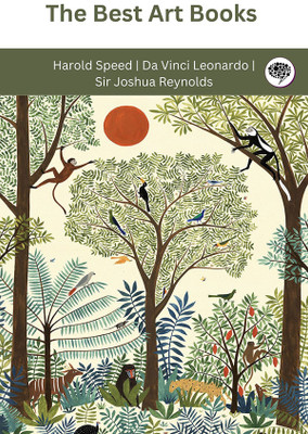 The Best Art Books (Grapevine edition)(Paperback, Harold Speed, Da Vinci Leonardo, Sir Joshua Reynolds)