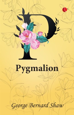 Pygmalion(English, Paperback, Bernard Shaw George)