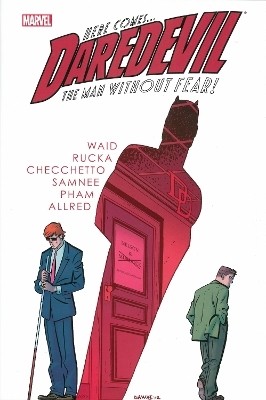 Daredevil By Mark Waid Volume 2(English, Hardcover, Rucka Greg)