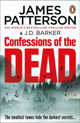 Confessions of the Dead(English, Paperback, Patterson James)