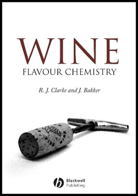 Wine Chemistry and Flavor(English, Hardcover, Clarke Ronald J.)