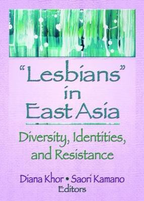 Lesbians in East Asia(English, Paperback, unknown)