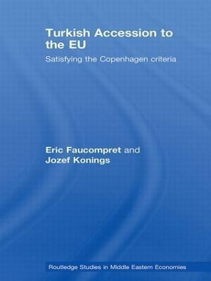 Turkish Accession to the EU(English, Hardcover, Faucompret Eric)