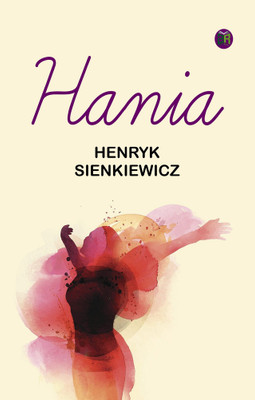 Hania(Paperback, Henryk Sienkiewicz)