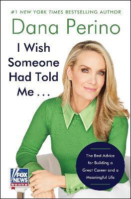 I Wish Someone Had Told Me . . .(English, Hardcover, Perino Dana)