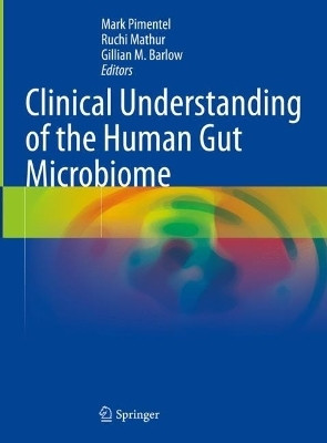Clinical Understanding of the Human Gut Microbiome(English, Hardcover, unknown)