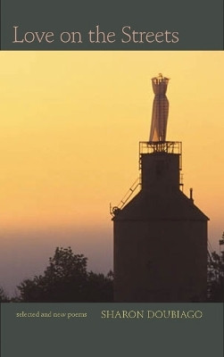 Love on the Streets(English, Paperback, Doubiago Sharon)