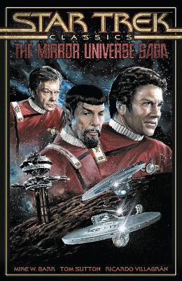 Star Trek Classics: The Mirror Universe Saga(English, Paperback, Barr Mike W.)