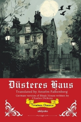 Bleak House German Version (Edition1)(German, Paperback, Charles Dickens)