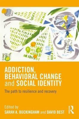 Addiction, Behavioral Change and Social Identity(English, Paperback, unknown)